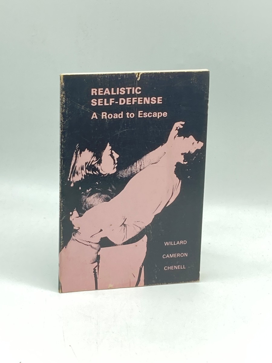 Image for Realistic Self-Defense (Signed) A Road to Escape Realistic Self-Defense (Signed) A Road to Escape