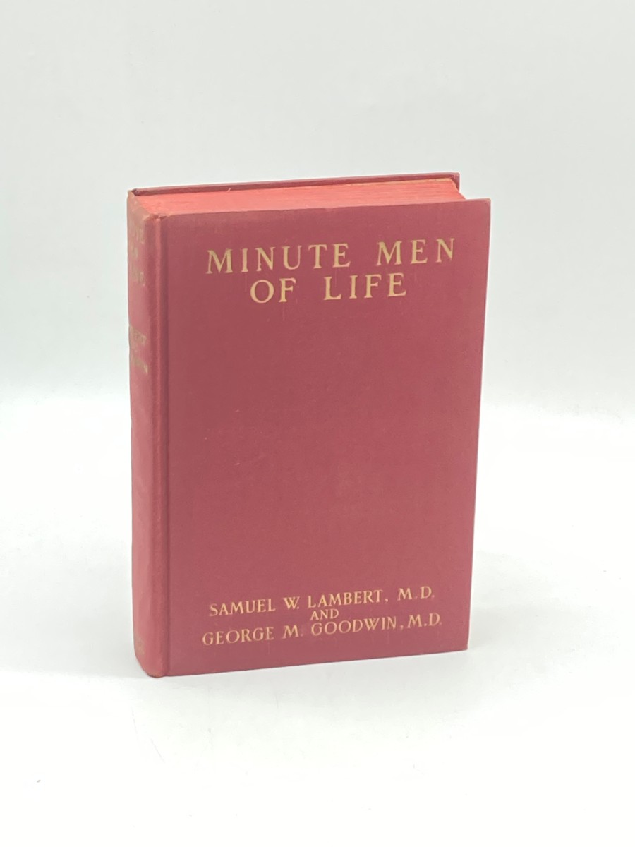 Image for Minute Men of Life (1929) The Story of the Great Leaders in Medicine from Hippocrates Down to the Present Day Minute Men of Life (1929) The Story of the Great Leaders in Medicine from Hippocrates Down to the Present Day