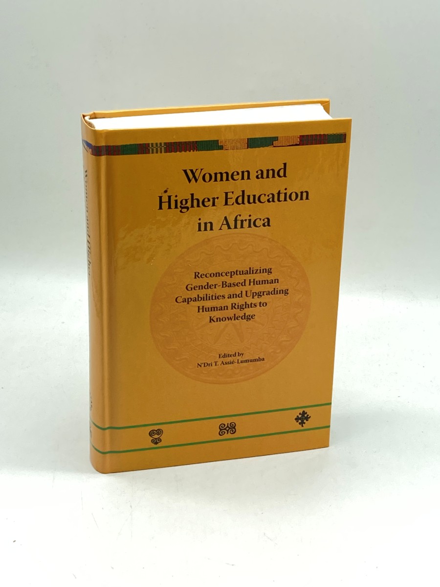 Women and Higher Education in Africa (Signed) Reconceptualizing Gender-Based Human Capabilities and Upgrading Human Rights to Knowledge