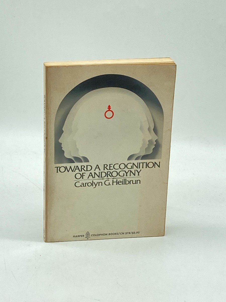 Toward a Recognition of Androgyny