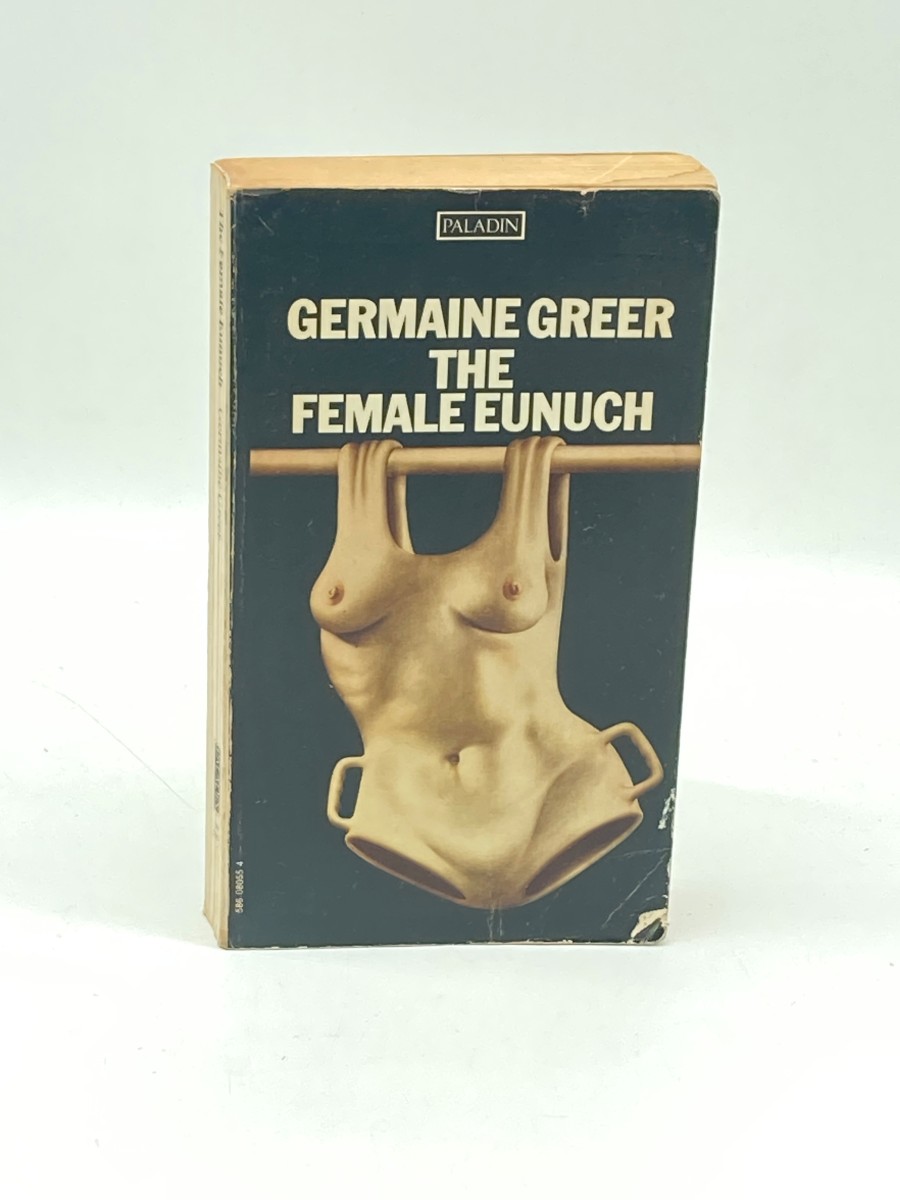 The Female Eunuch