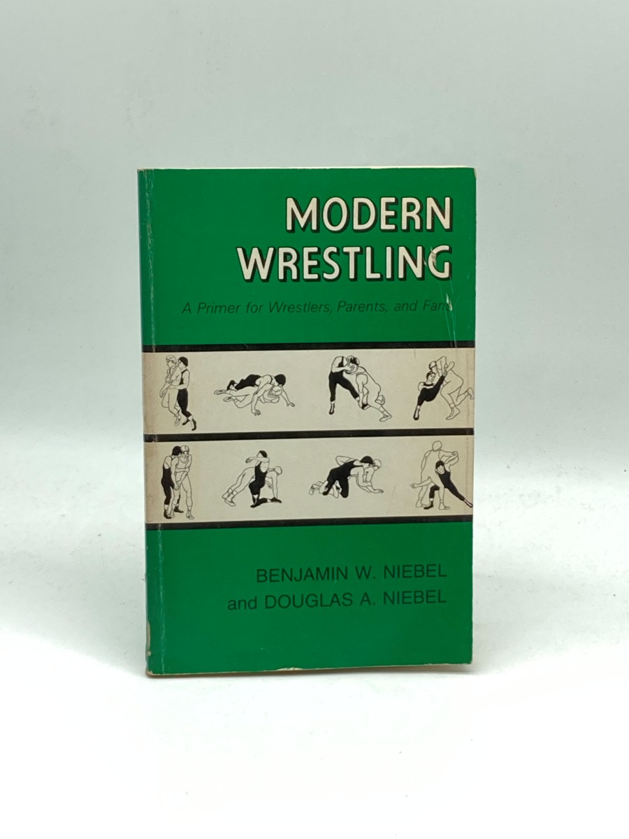 Modern Wrestling A Primer for Wrestlers, Parents, and Fans