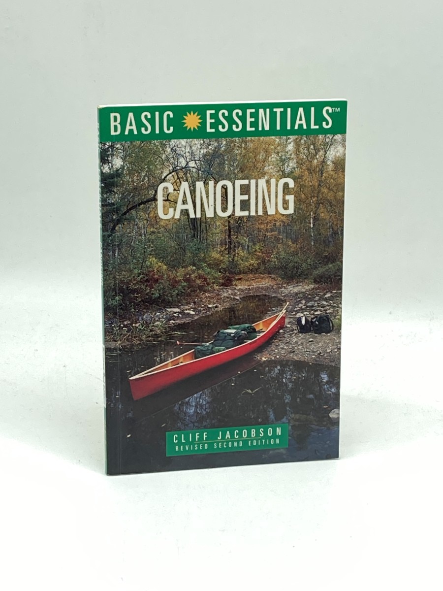 Basic Essentials Canoeing, Revised Second Edition