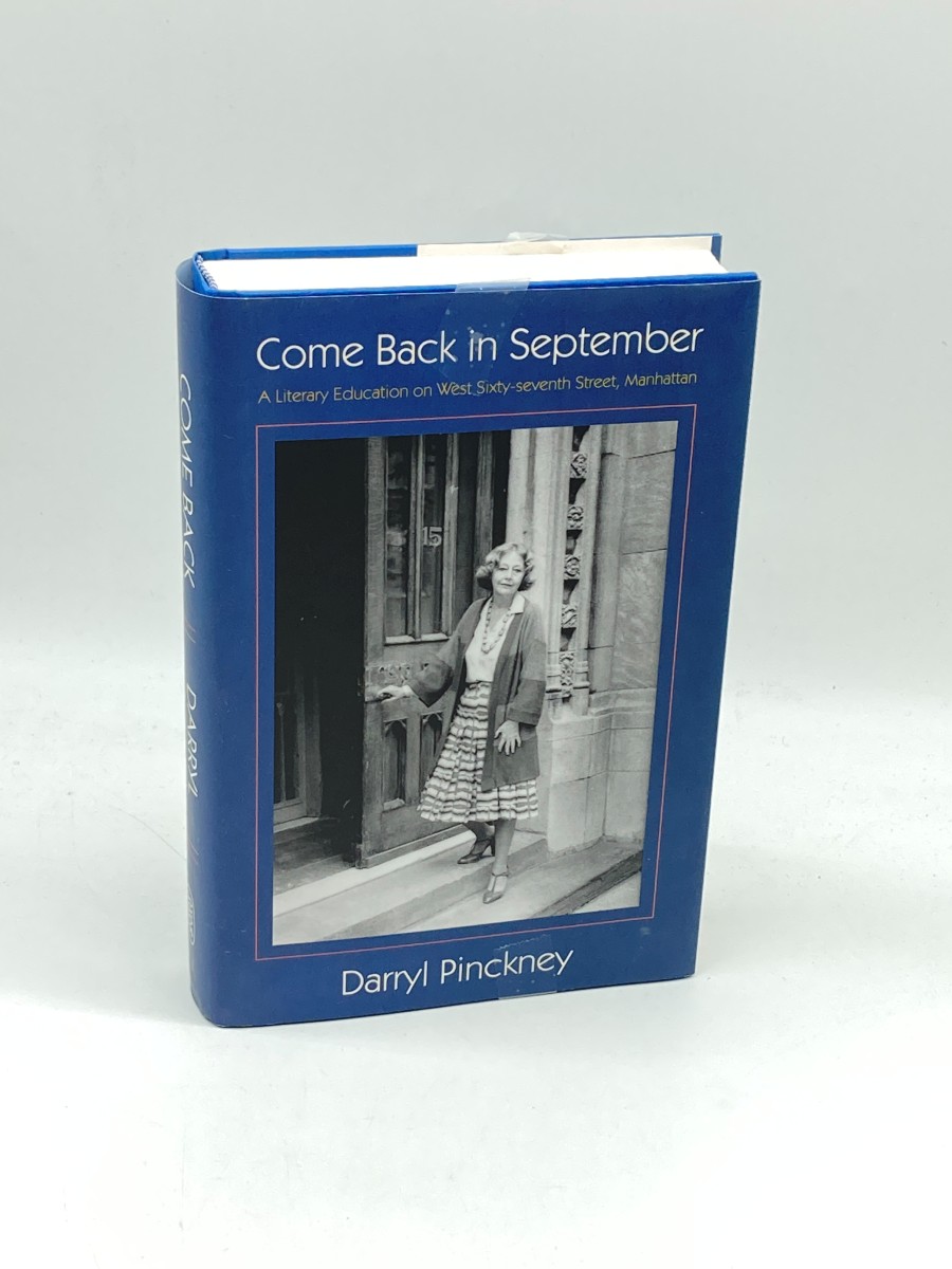 Come Back in September A Literary Education on West Sixty-Seventh Street, Manhattan