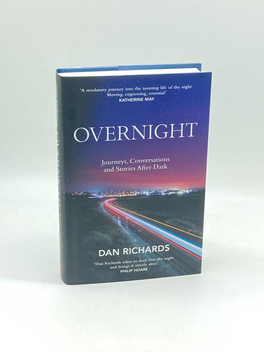Overnight (First Printing) Journeys, Conversations and Stories after Dark