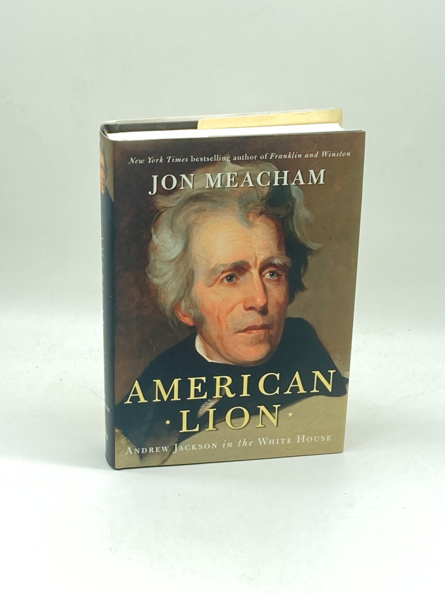 American Lion Andrew Jackson in the White House