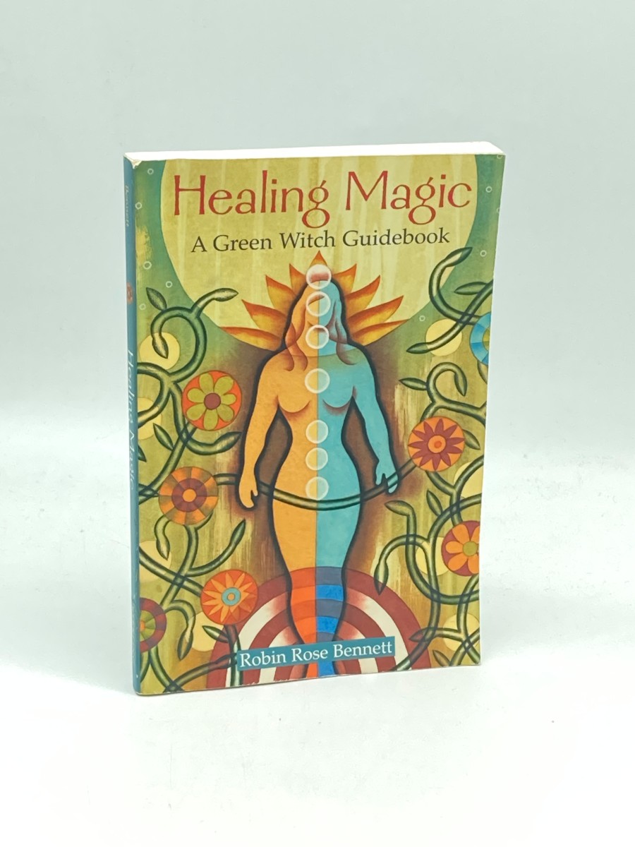 Healing Magic A Green Witch Guidebook