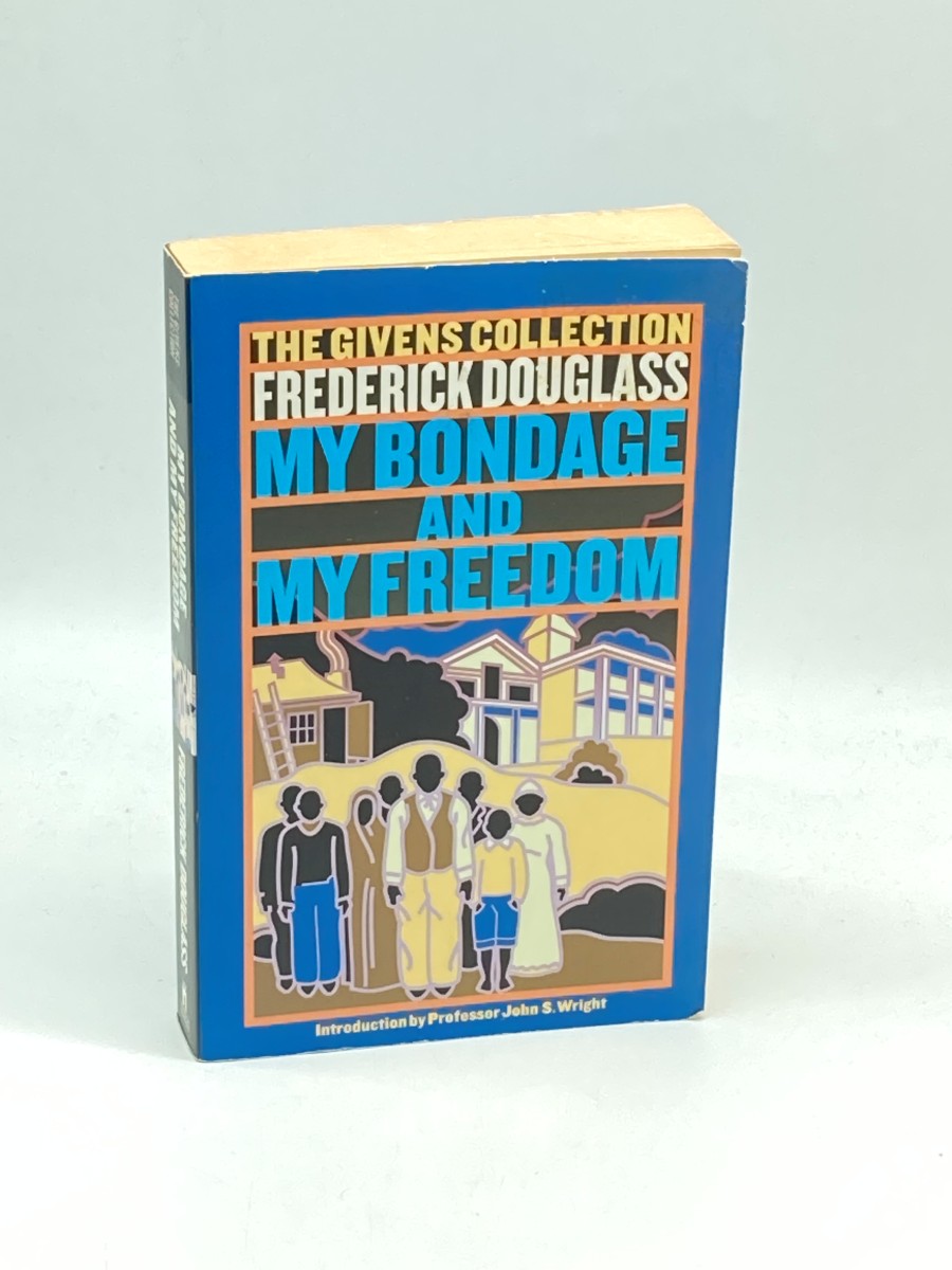 MY BONDAGE and MY FREEDOM