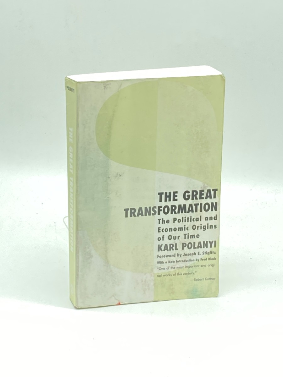 The Great Transformation The Political and Economic Origins of Our Time