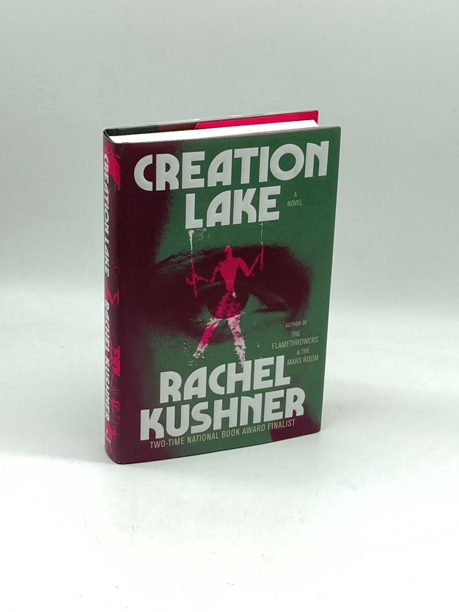Creation Lake (First Printing) A Novel