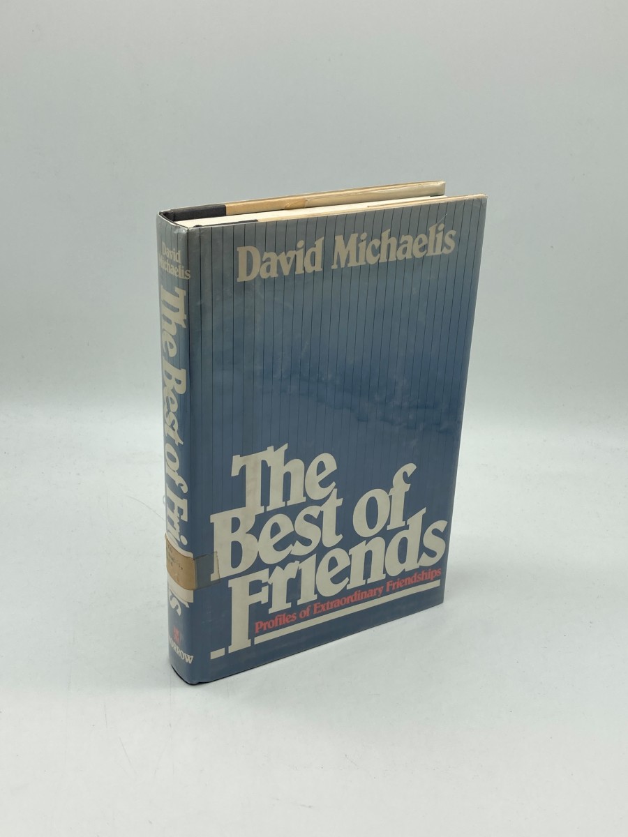 The Best of Friends (First Printing) Profiles of Extraordinary Friendships