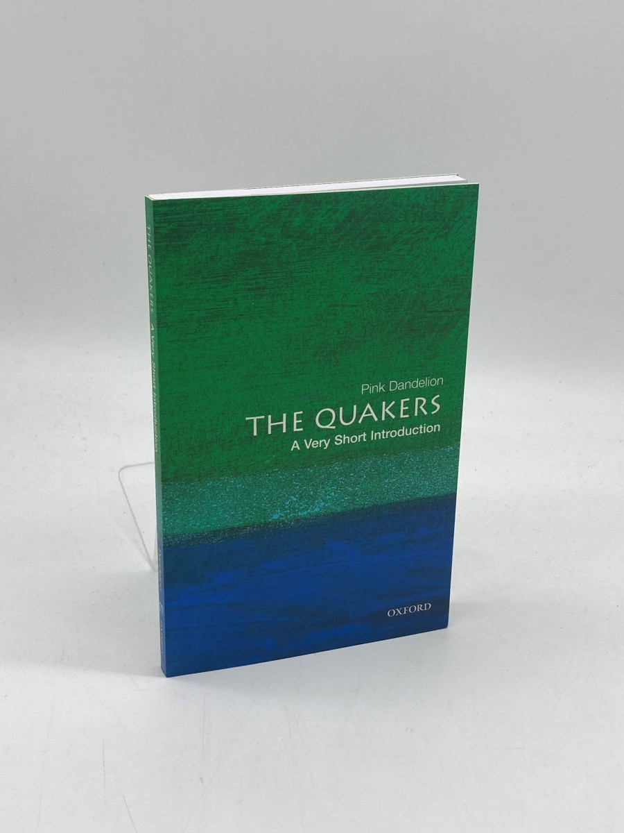 The Quakers A Very Short Introduction