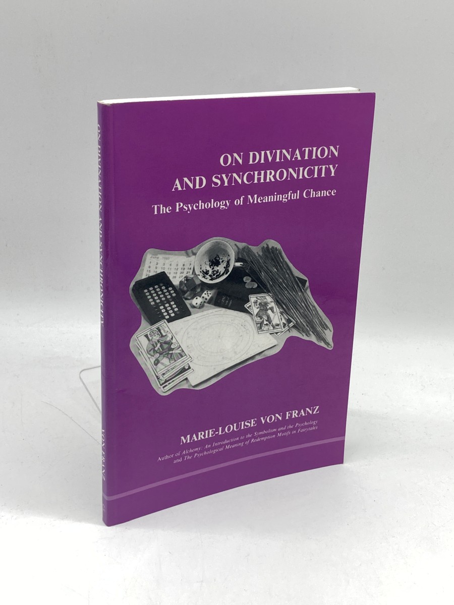 On Divination and Synchronicity The Psychology of Meaningful Chance