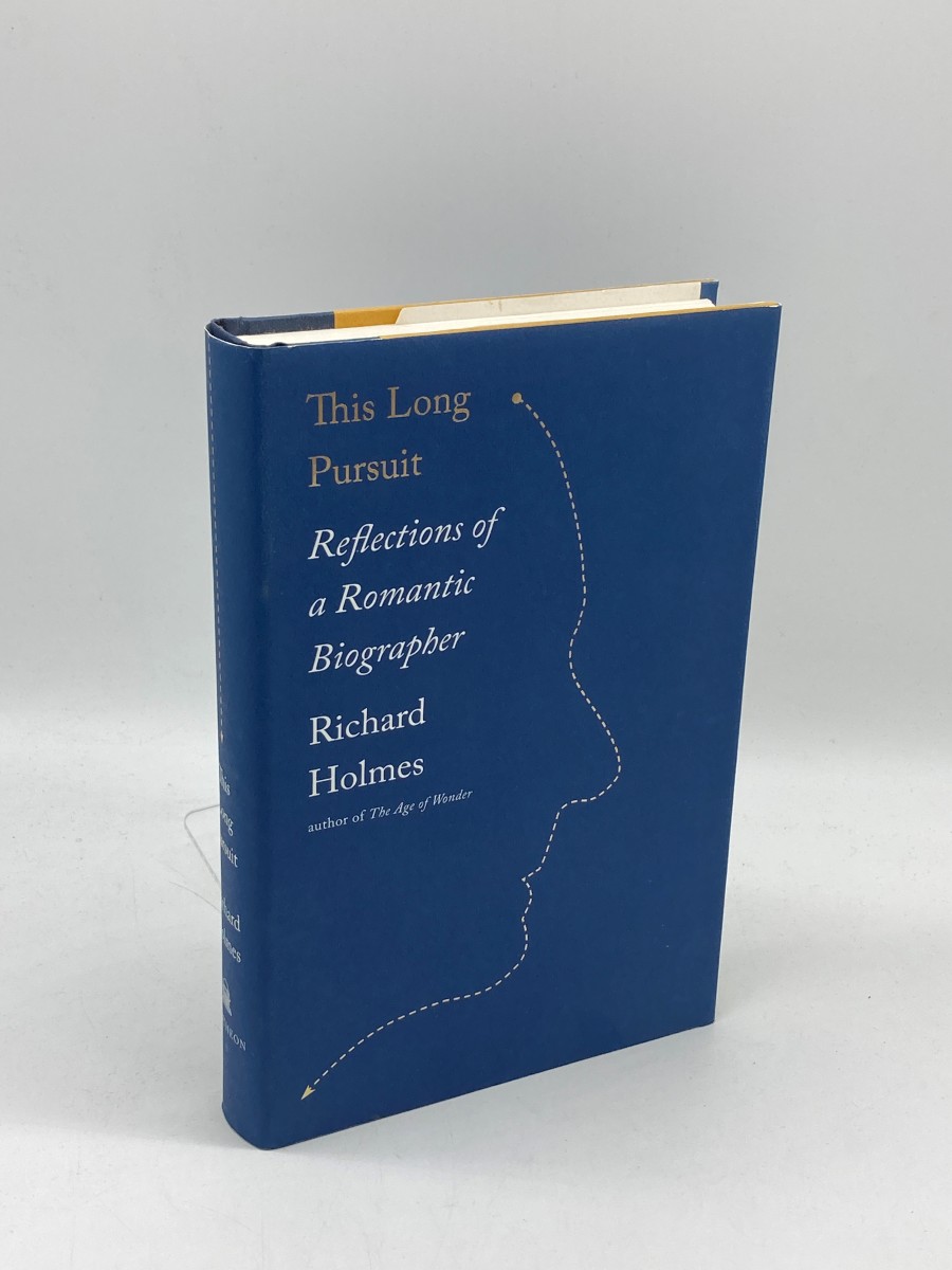This Long Pursuit Reflections of a Romantic Biographer