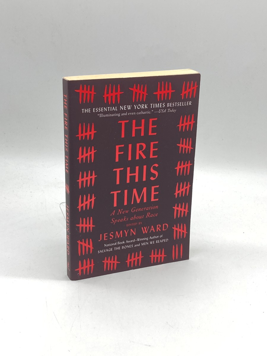 The Fire This Time A New Generation Speaks about Race