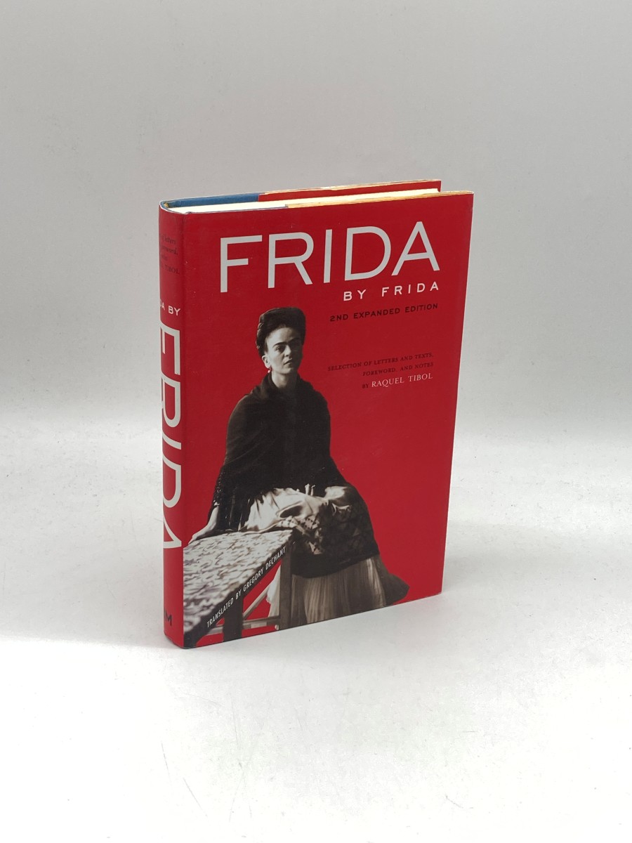 Frida by Frida, 2Nd Expanded Edition