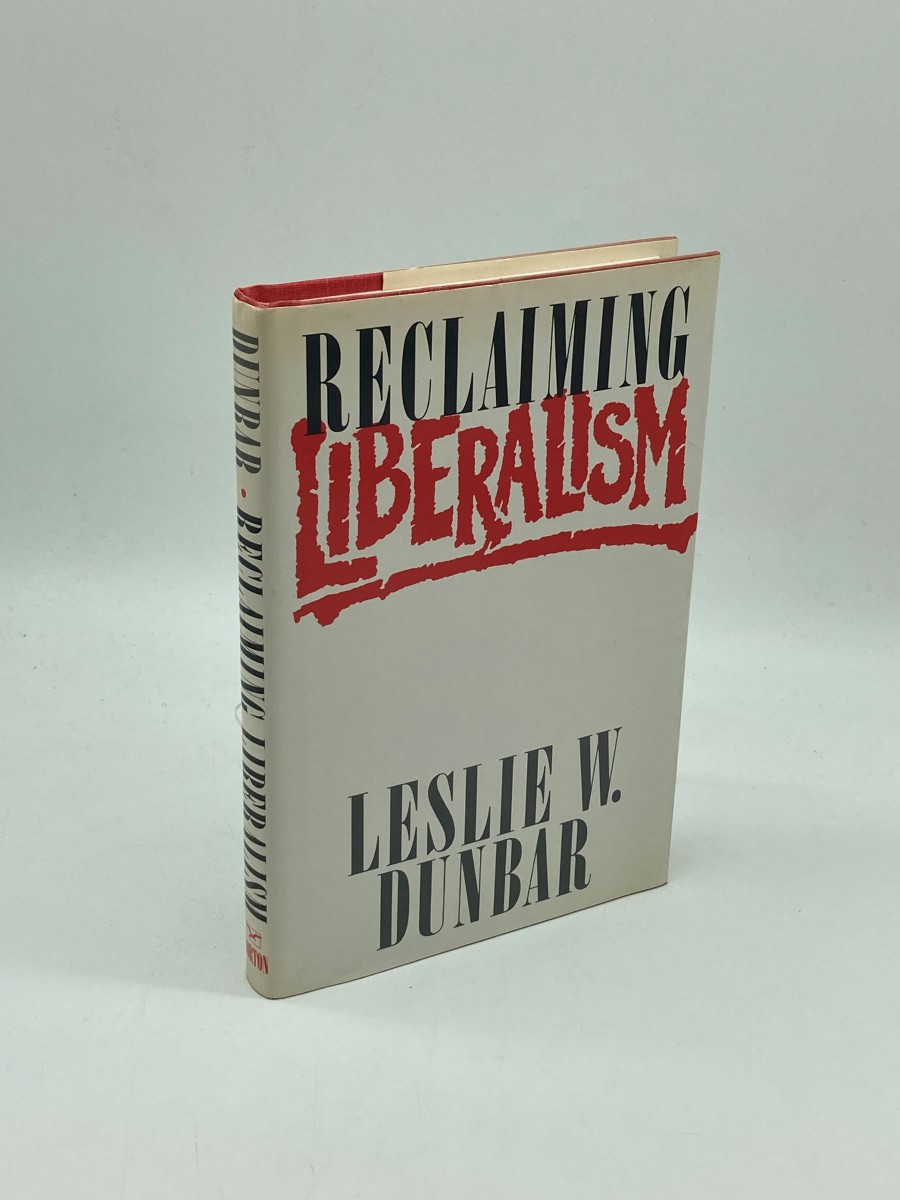 Reclaiming Liberalism (First Printing)