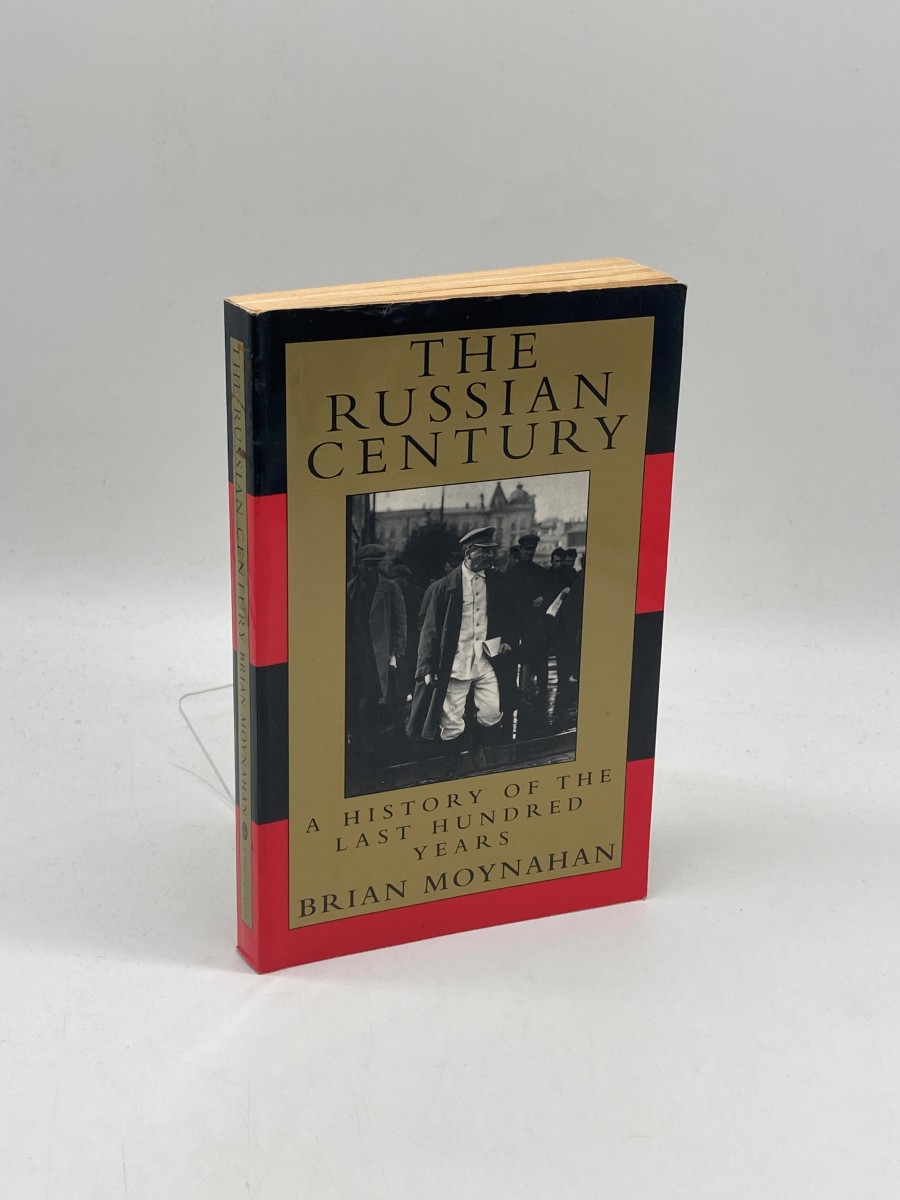 The Russian Century A History of the Last Hundred Years