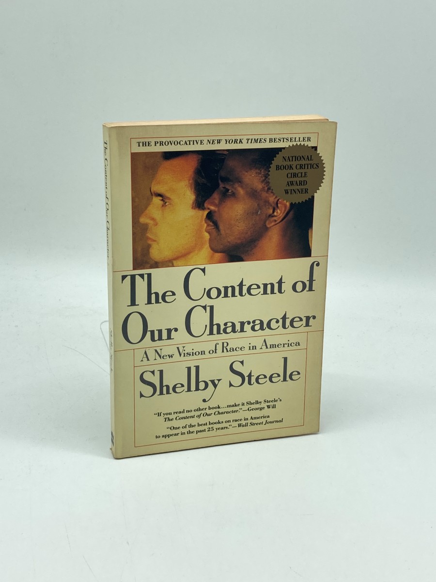 The Content of Our Character A New Vision of Race in America
