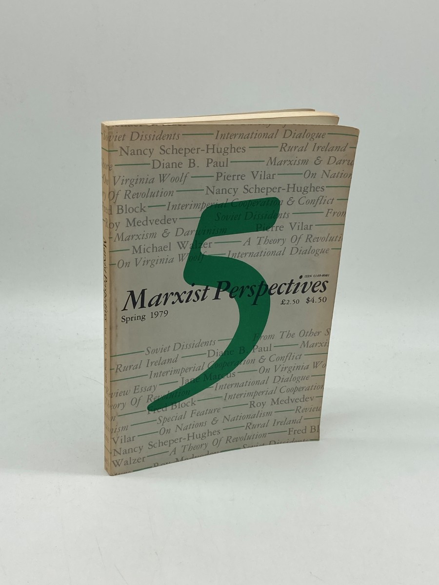 Marxist Perspectives Journal Volume 2 Number 1, Issue 5 Spring 1979