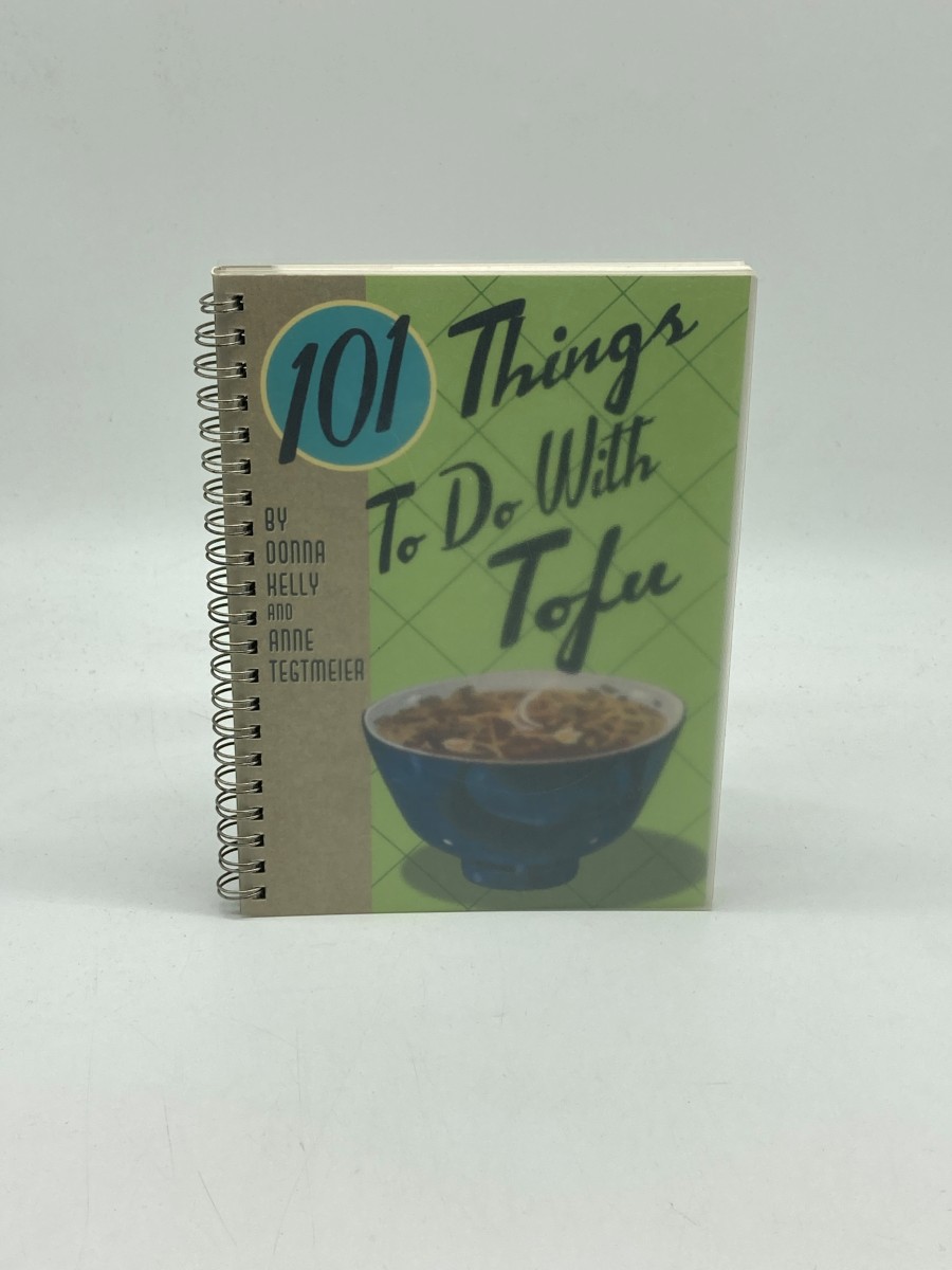 101 Things to Do with Tofu
