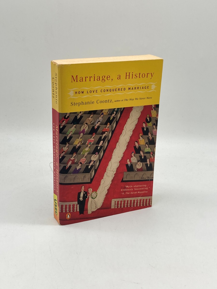 Marriage, a History How Love Conquered Marriage