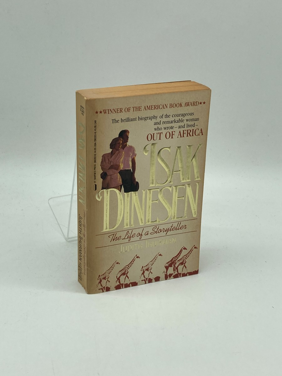 Isak Dinesen The Life of a Storyteller