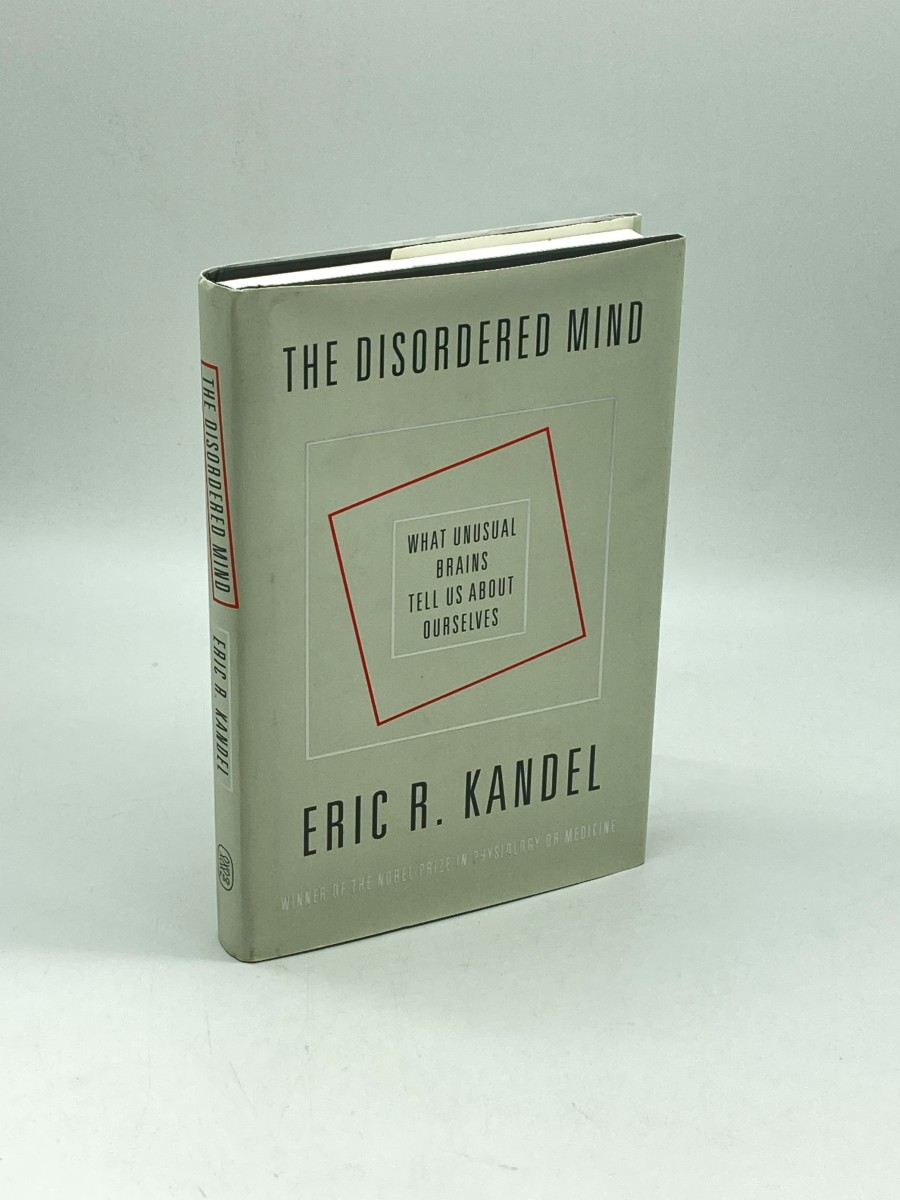 The Disordered Mind What Unusual Brains Tell Us about Ourselves