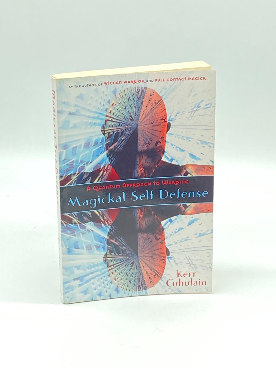 Image for Magickal Self Defense A Quantum Approach to Warding Magickal Self Defense A Quantum Approach to Warding