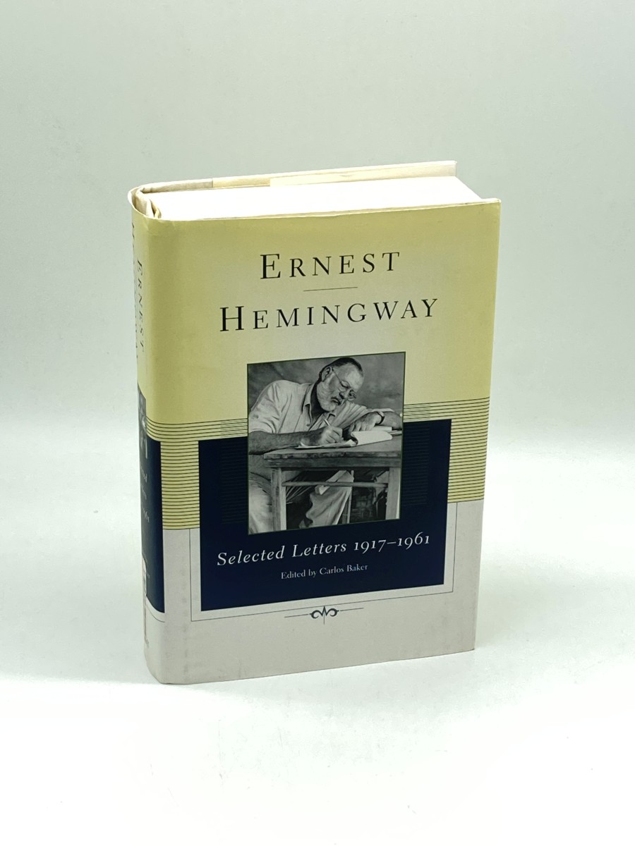 Image for Ernest Hemingway Selected Letters 1917-1961 Ernest Hemingway Selected Letters 1917-1961