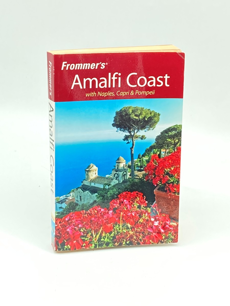 Frommer's the Amalfi Coast with Naples, Capri & Pompeii