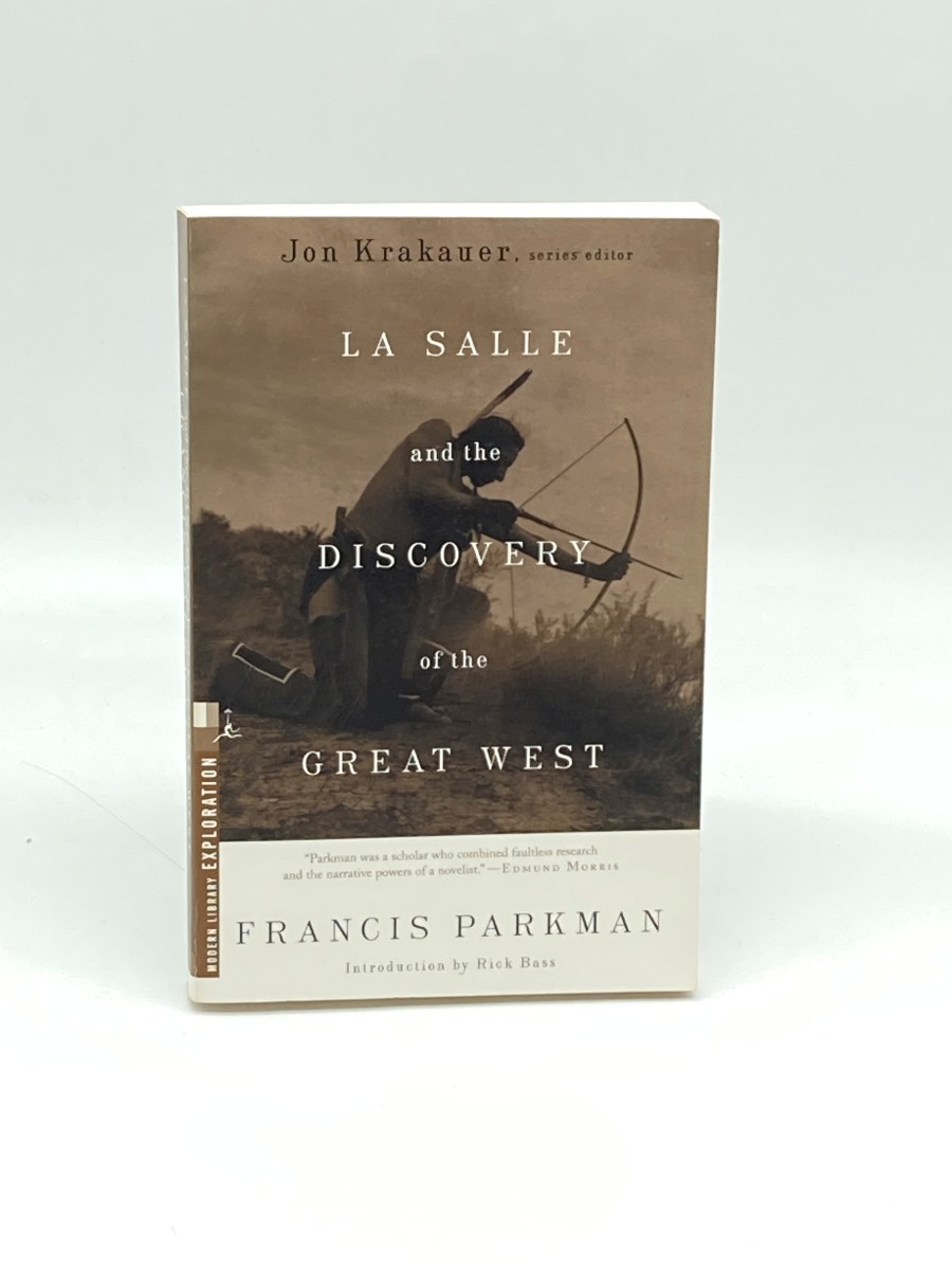 La Salle and the Discovery of the Great West