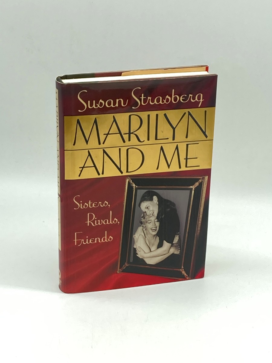 Marilyn and Me (First Printing) Sisters, Rivals, Friends