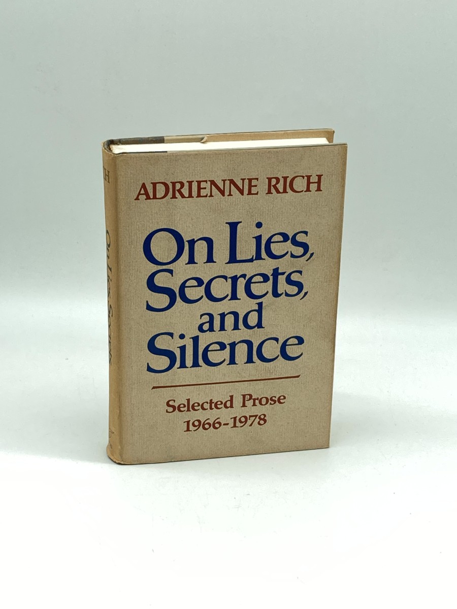 On Lies, Secrets, and Silence (First Printing) Selected Prose 1966 - 1978
