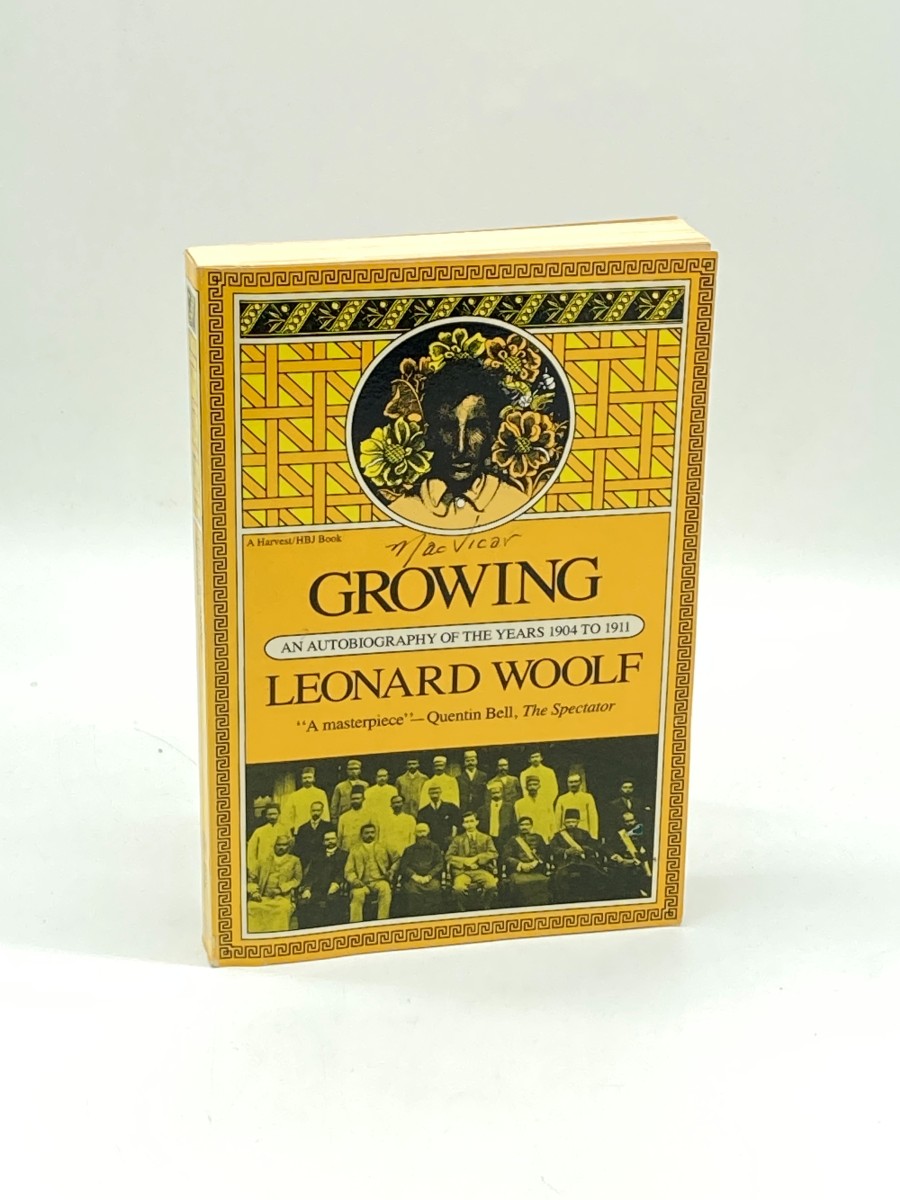 Growing An Autobiography of the Years 1904 to 1911