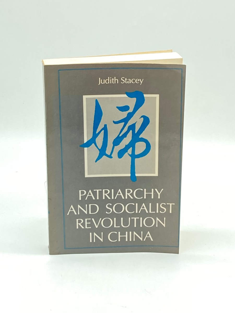 Patriarchy and Socialist Revolution in China