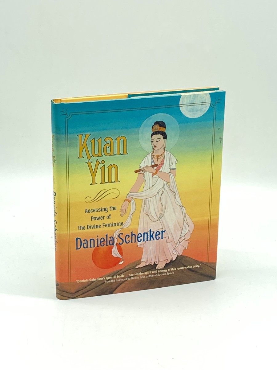 Kuan Yin Accessing the Power of the Divine Feminine