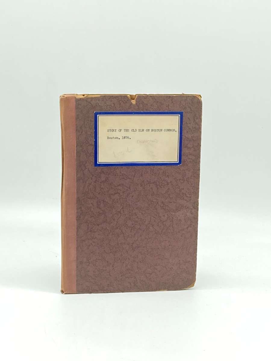 Story Of The Old Elm On Boston Common (1876)