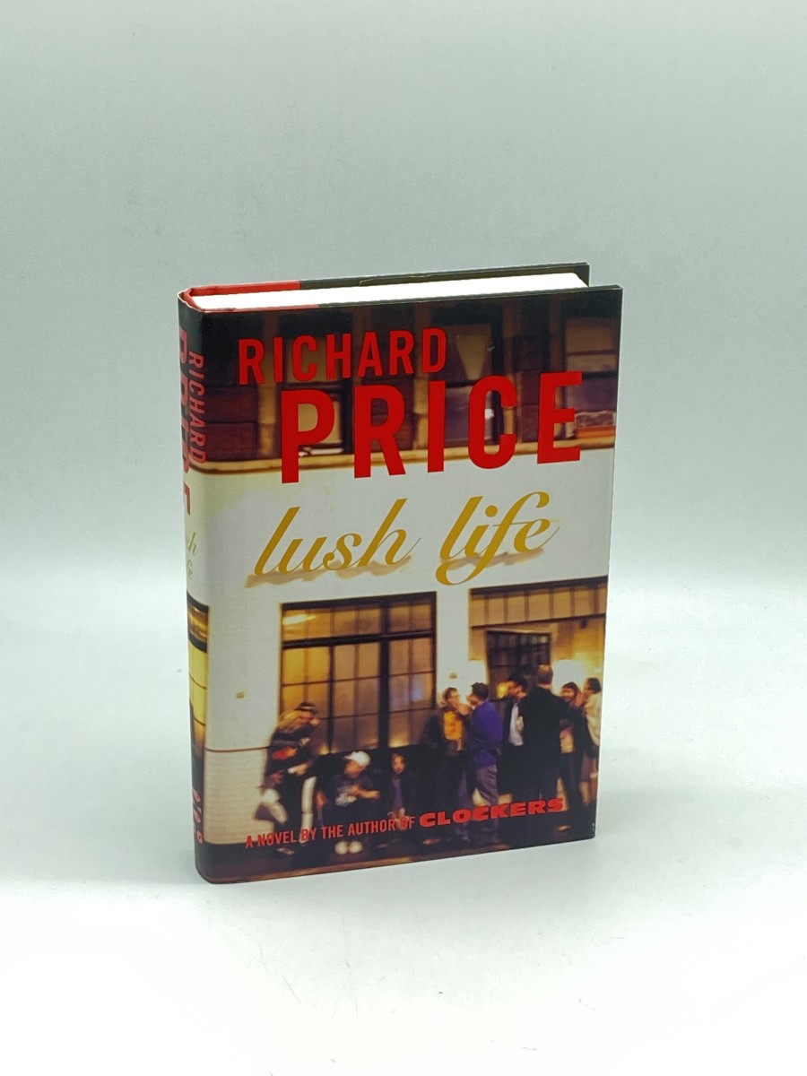 Lush Life (First Printing) A Novel