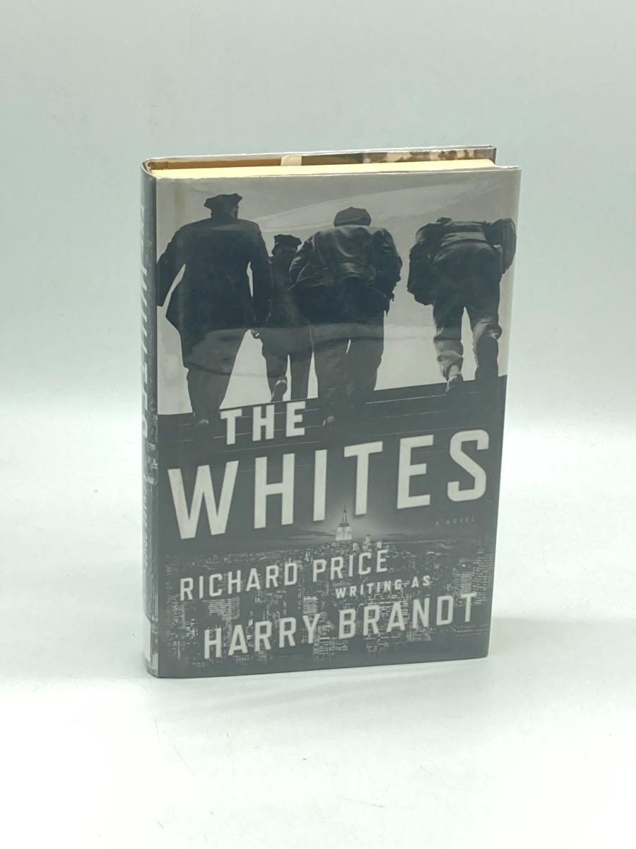The Whites (First Printing) A Novel