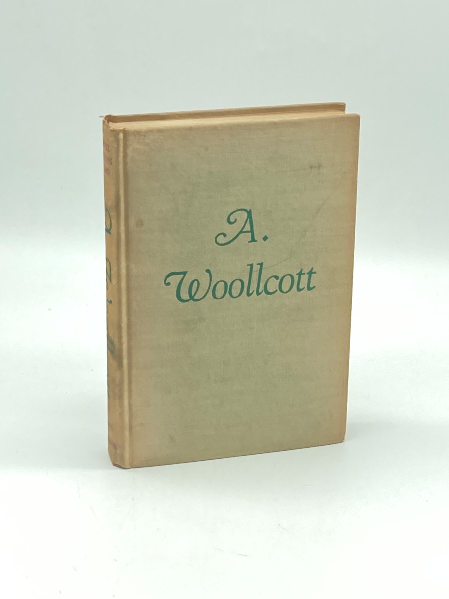 A. Woollcott (1945) His Life and His World