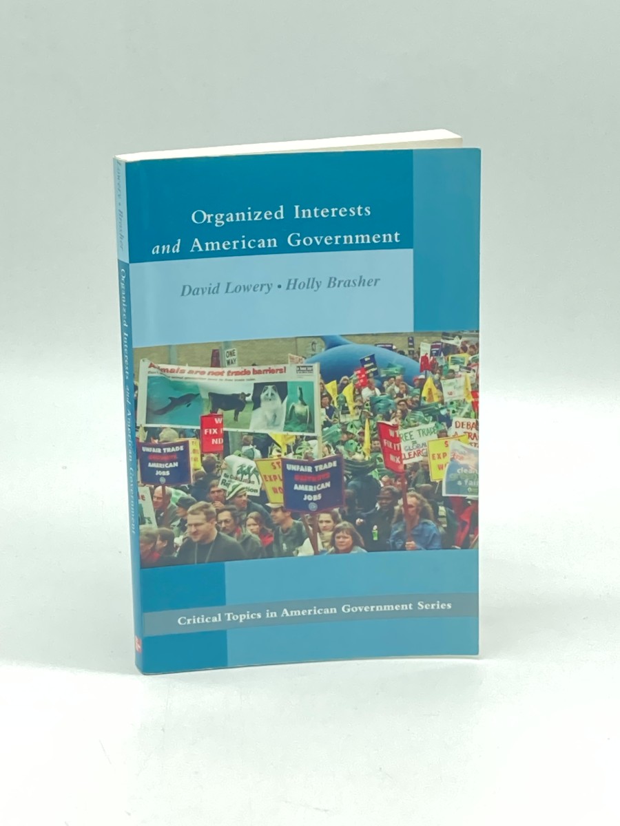 Organized Interests and American Government