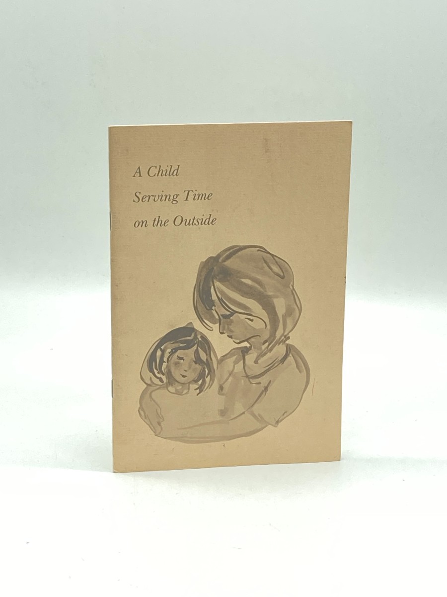 A Child Serving Time on the Outside