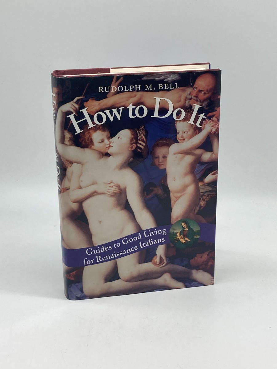 Image for How to Do it (First Printing) Guides to Good Living for Renaissance Italians How to Do it (First Printing) Guides to Good Living for Renaissance Italians
