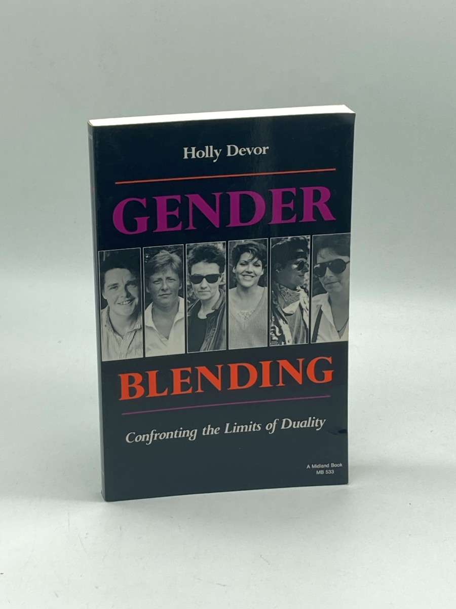 Gender Blending; Confronting the Limits of Duality