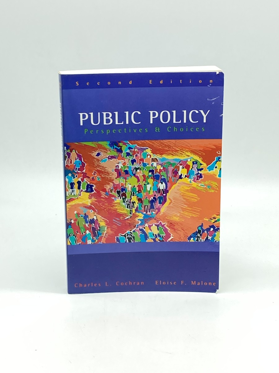Public Policy Perspectives & Choices