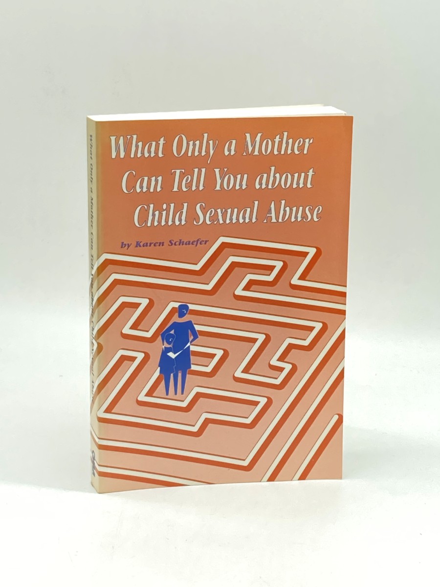 What Only a Mother Can Tell You about Child Sexual Abuse