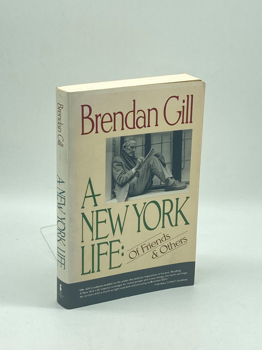 New York Life (First Printing) Of Friends and Others