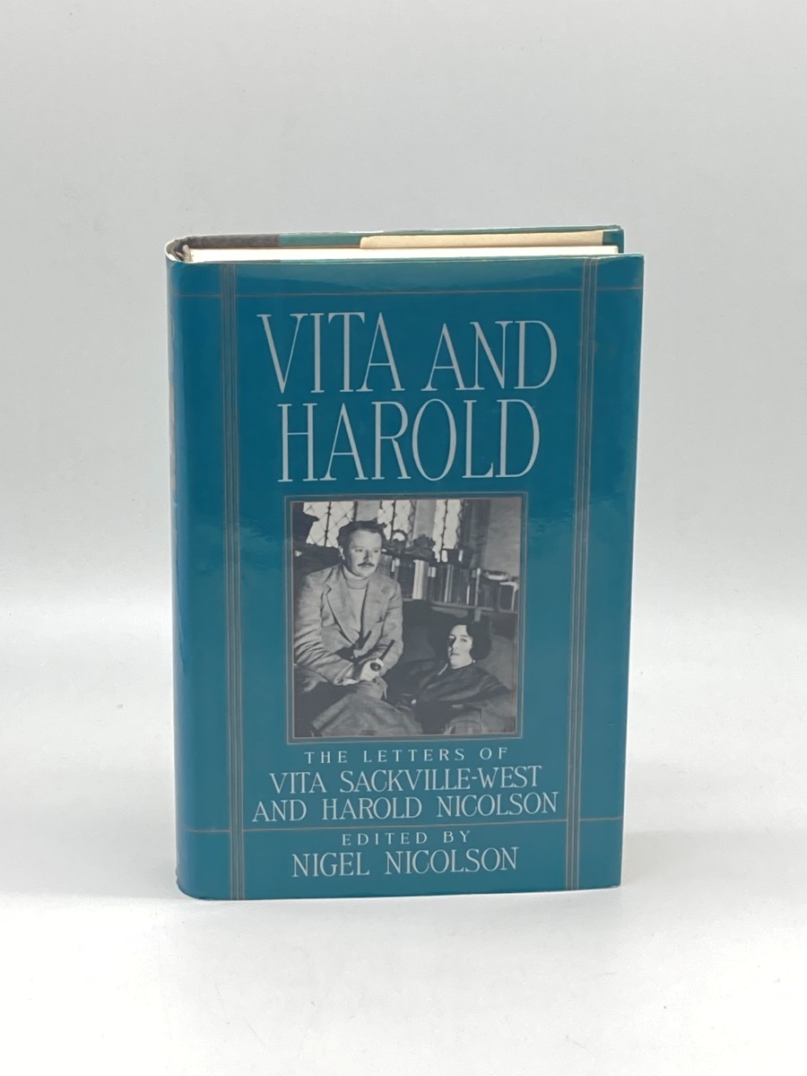 Vita and Harold (First Printing) The Letters of Vita Sackville-West and Harold Nicolson