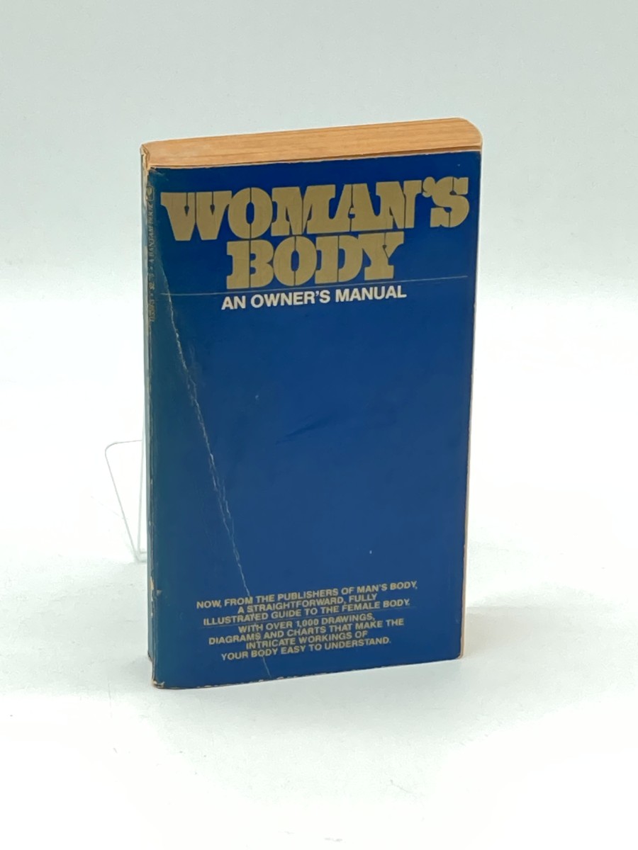 Woman's Body An Owner's Manual